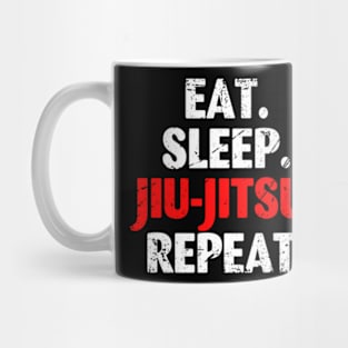 Eat Sleep Jiu Jitsu Repeat Mug